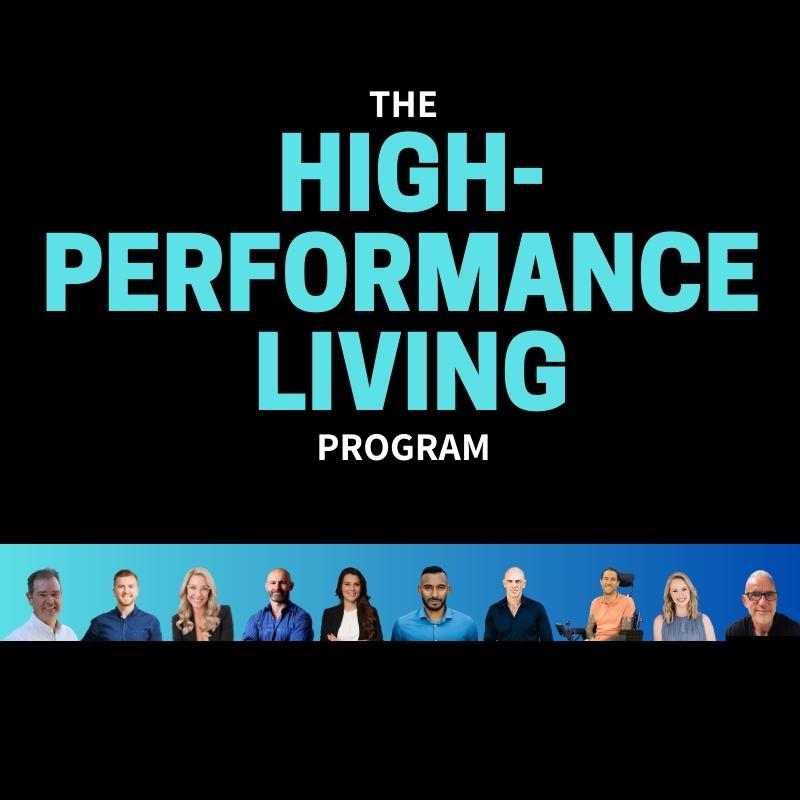 The High-Performance Living Program